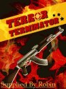 game pic for Terror Terminator